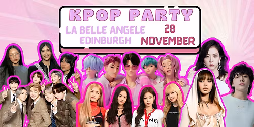 KPop Party (Edinburgh) November 2025