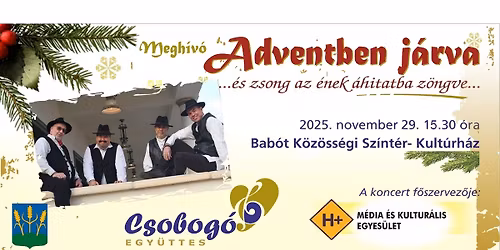 Adventben j\u00e1rva a Csobog\u00f3 egy\u00fcttessel - \u00daj kezd\u00e9si id\u0151ponttal!