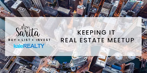 Keeping It Real Estate Meetup- Best Practices for Property Insurance