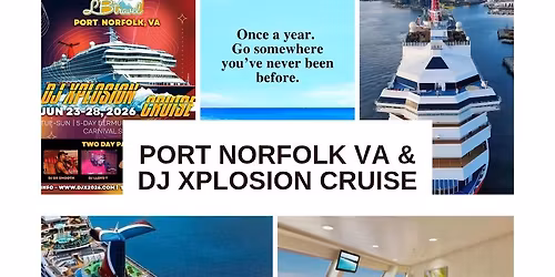 PORT NORFOLK VA \/ DJ XPLOSION - BERMUDA