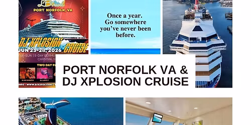 PORT NORFOLK VA \/ DJ XPLOSION - BERMUDA 