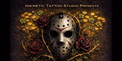 Friday the 13th: Bloom of Doom Flash Event by Inknetic Tattoo Studio