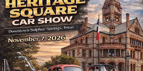 Heritage Square Car Show, Sulphur Springs, TX