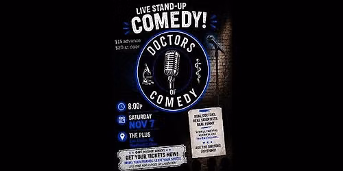 The Doctors of Comedy live at The Plus!