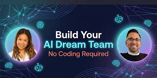Build Your AI Dream Team, No Coding Required!