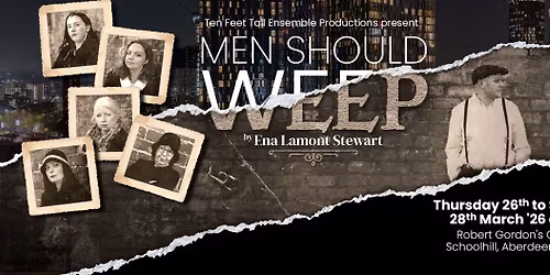 Men Should Weep - Ensemble Productions