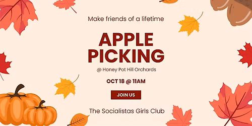 Apple Picking at Honey Pot Hill Orchards | The Socialistas Girls Club