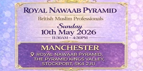 Muslim Marriage Events Manchester - 3 Age Groups