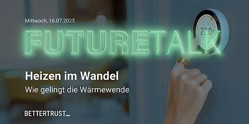 FutureTalk:  Heizen im Wandel