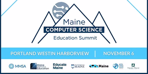 Maine Computer Science Education Summit