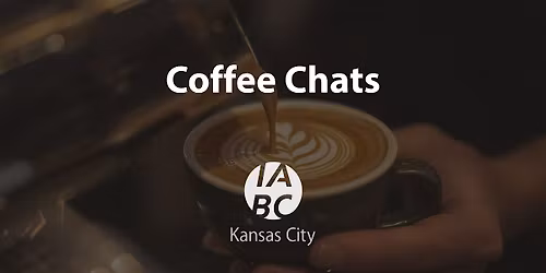 KC IABC Coffee Chat