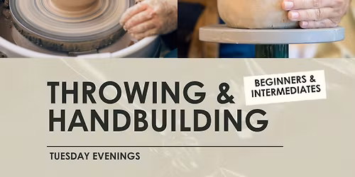 Throwing & Handbuilding Ceramics \u2013 Beginner to Intermediate \u2013 2.5 Hour Classes