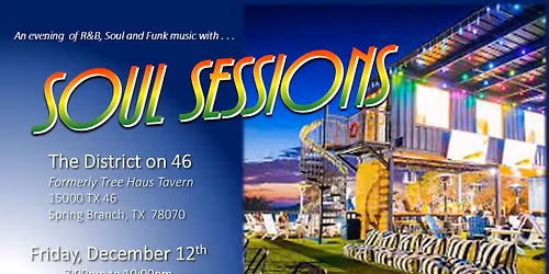 Soul Sessions @ Throwback on 46 \/ The District on 46