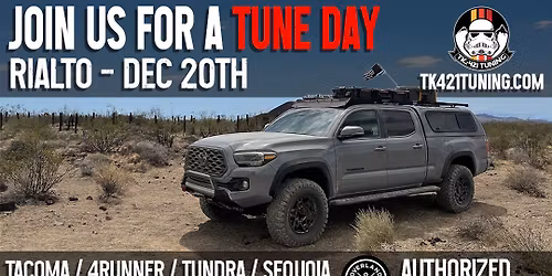 Inland Empire (Rialto) 12\/20\/25 - Tacoma\/Tundra\/4Runner\/FJ\/GX - OTT Tune Day