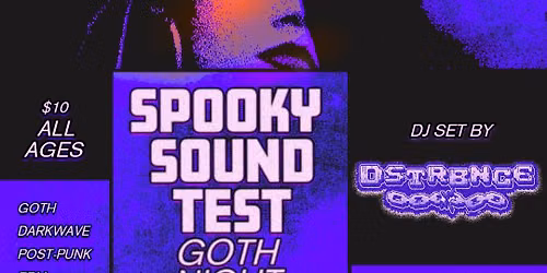 Spooky Sound Test: Goth Night