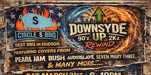 Downsyde Up 90s Party @ Circle S BBQ