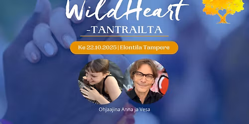 Wild Heart tantrailta - Tantrisuus el\u00e4m\u00e4ss\u00e4 2: Tantrinen arki