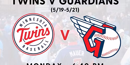 Cleveland Guardians at Minnesota Twins at Target Field