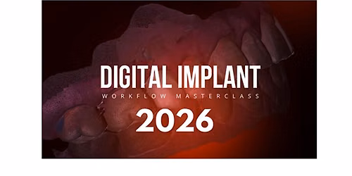 DIGITAL IMPLANT  Workflow Masterclass 2026