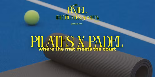 Pilates x Padel