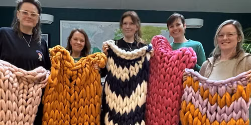 Arm Knit Blanket Workshop