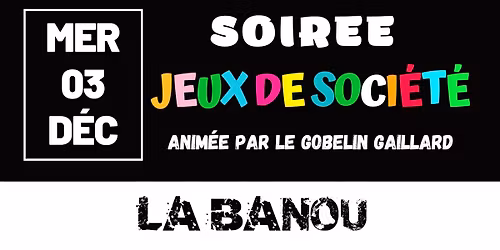 Soir\u00e9e jeux de soci\u00e9t\u00e9 \ud83e\udde9