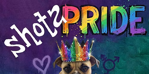 Shotz! Pride