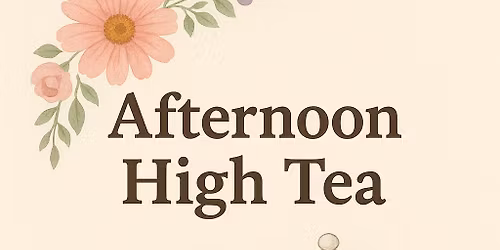 Afternoon High Tea