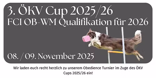 3. \u00d6KV Cup 2025\/26 - FCI OB-WM Qualifikation 2026