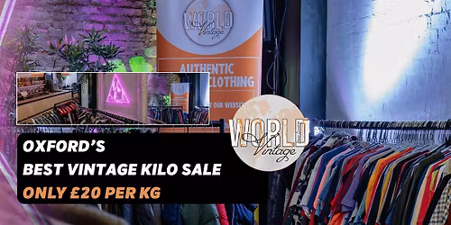 22nd November - Oxford's BEST Vintage Thrift Event & Kilo Sale
