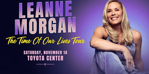 Leanne Morgan - The Time of Our Lives Tour