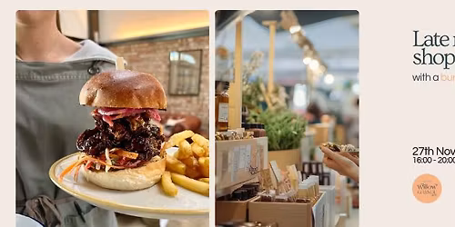 Christmas Market Late Night Shopping and Burger Supper Club at Willow Grange Farm