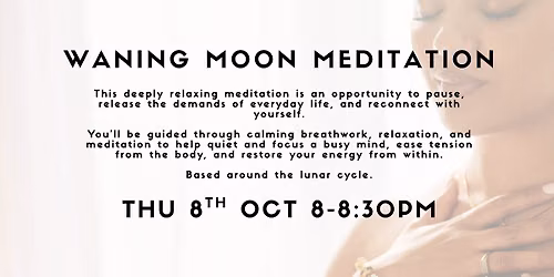 Monthly Moon Meditations: October Waning Moon