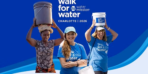 2026 Walk for Water in Charlotte