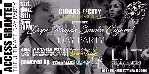 Dope People Smoke Cigars Day Party |  Powered Cigars in The City Magazine!