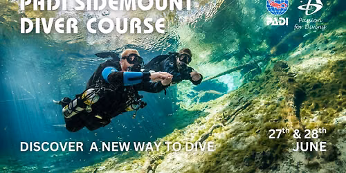 PADI Sidemount Diver Course (27th & 28th Jun)