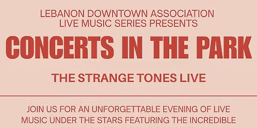 Concerts in the Park-The Strange Tones