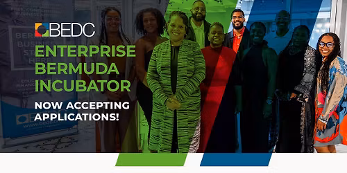 Enterprise Bermuda Incubator: Cohort 8