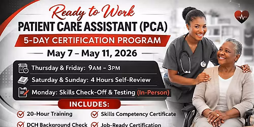 Ready to Work Patient Care Assistant Training \u2013 5 Day Program