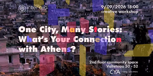 One City, Many Stories: What\u2019s Your Connection with Athens?