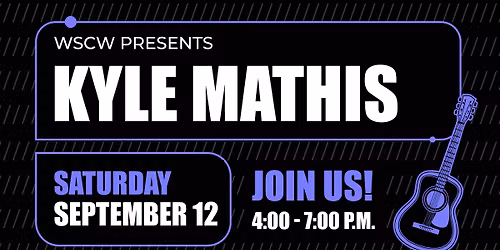 Kyle Mathis Live at WSCW September 12
