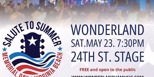 WonderLand SALUTE TO SUMMER 24th St Stage
