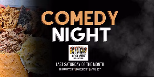 Comedy Night at Smoke On The Water