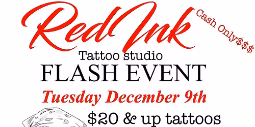 $20 AND UP FLASH TATTOOS AND $10 AND UP PIERCINGS THIS DECEMBER 9TH!!!!