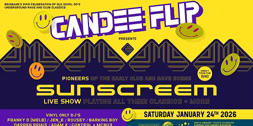 Candee Flip feat Sunscreem - Sat Jan 24, 2026