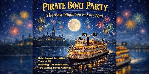 PIRATE BOAT PARTY, Fireworks and Cruise