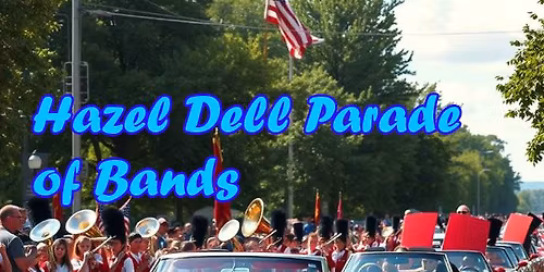 Hazel Dell Parade of Bands