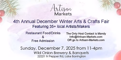 4th Annual December Winter Arts and Crafts Fair Hosted by Artisan Markets