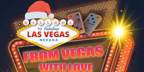 FROM VEGAS WITH LOVE