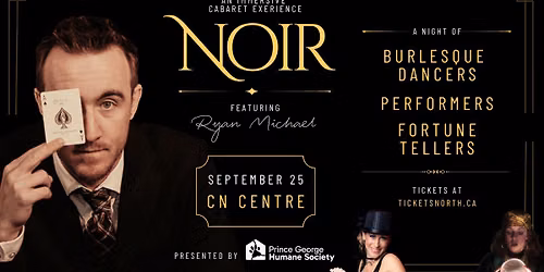 NOIR: An Immersive Cabaret Experience